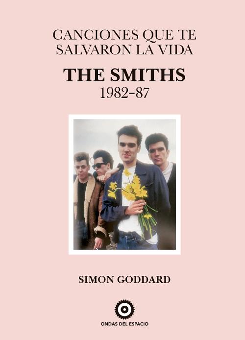 The Smiths 1982-87 "Canciones que te salvaron la vida"