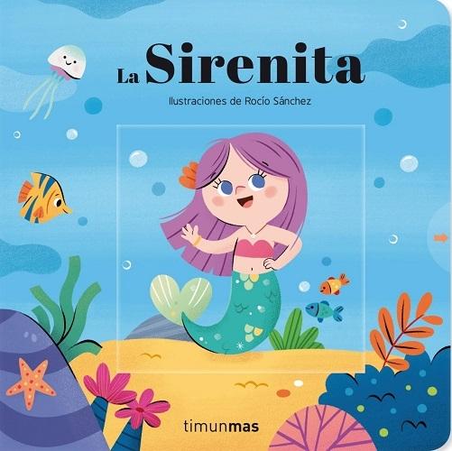 La Sirenita "(Cuentos clásicos con mecanismo)"