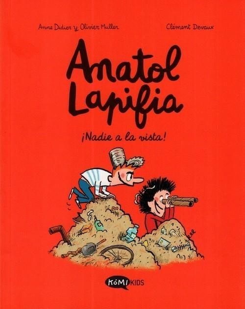 ¡Nadie a la vista!  "(Anatol Lapifia - 3)"