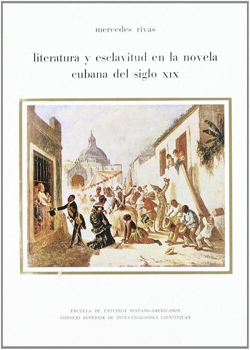 Literatura y exclavitud en la novela del siglo XIX