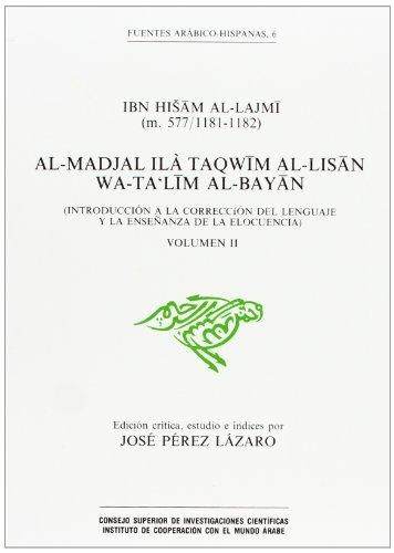 Al-Madjal Ilà Taqwin Al-Lisan Wa-Ta'lim Al-Bayan - (2 Vols.) "(Introducción a la corrección del lenguaje y la enseñanza de la elocuencia)"