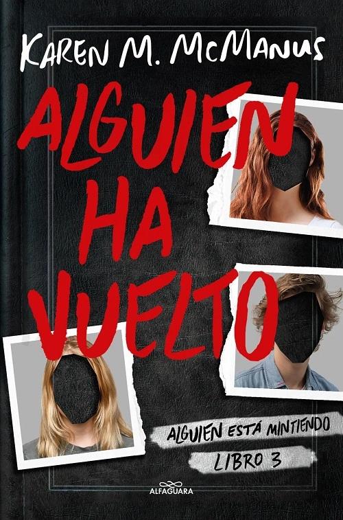 Alguien ha vuelto "(Alguien está mintiendo - 3)"