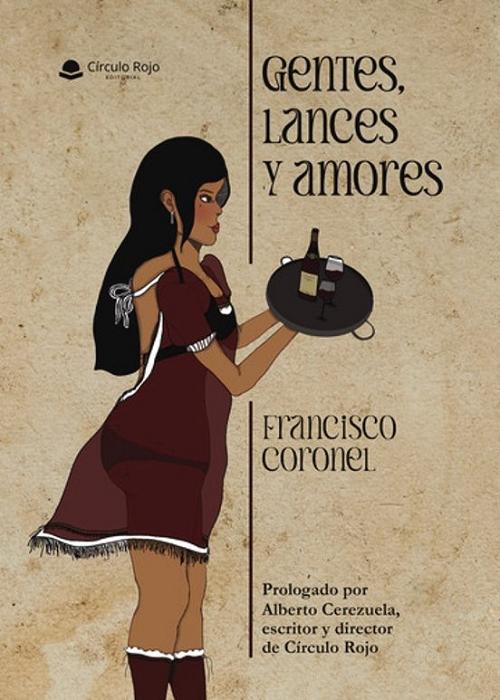 Gentes, lances y amores