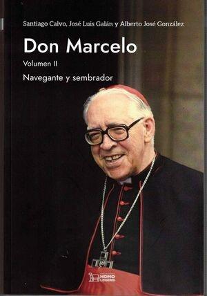 Don Marcelo - Vol. II "Navegante y sembrador"