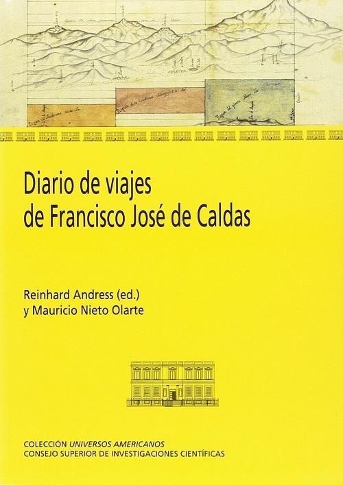 Diario de viajes de Francisco José de Caldas
