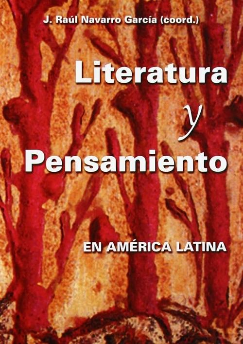 Literatura y pensamiento en América Latina