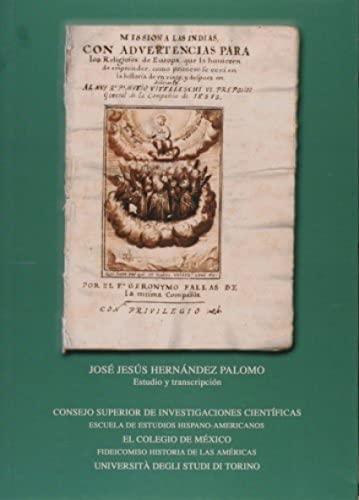 Missión a las Indias "De Roma a Lima la Misión a las Indias (1619): (razón y visión de una peregrinación sin retorno)"