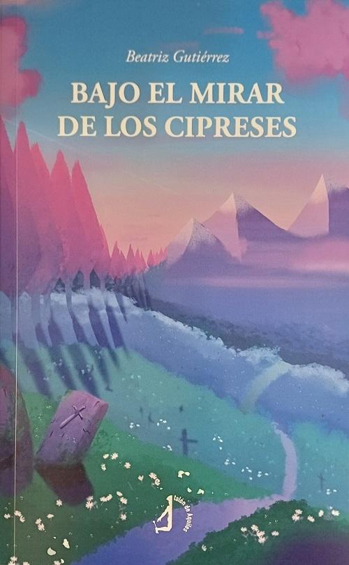 Bajo el mirar de los cipreses
