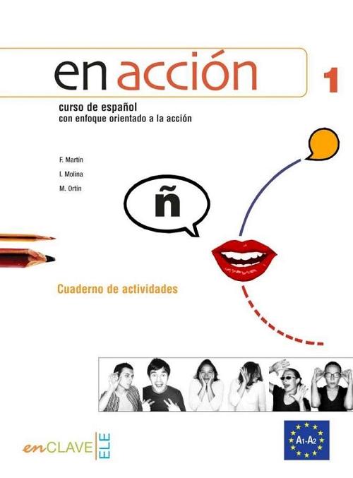 En Acción 1 - Cuaderno de actividades 1 (A1-A2) "(Incluye CD-Audio)"