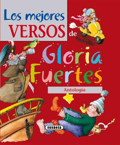 Los mejores versos de Gloria Fuertes  "Antología"