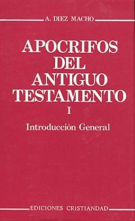 Apócrifos del Antiguo Testamento - I "Introducción General"