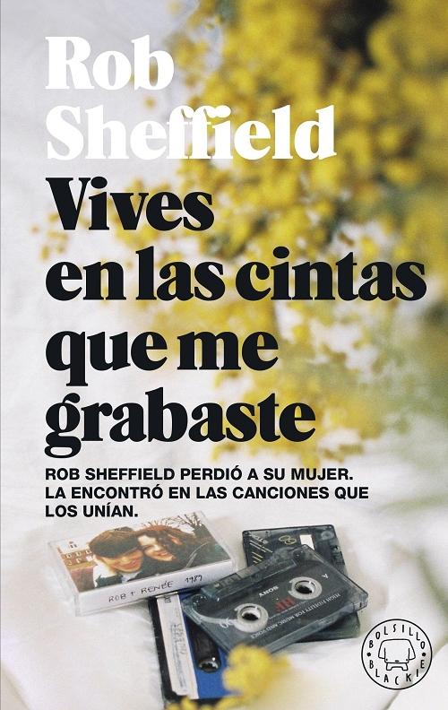 Vives en las cintas que me grabaste "Una historia musical de amor y pérdida"