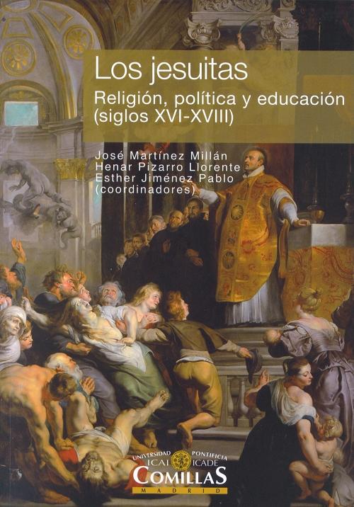 Los jesuitas (Estuche 3 vols.) "Religión, política y educación (siglos XVI-XVIII)"