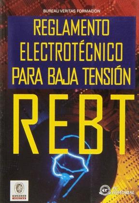 Reglamento electrotécnico para baja tensión.