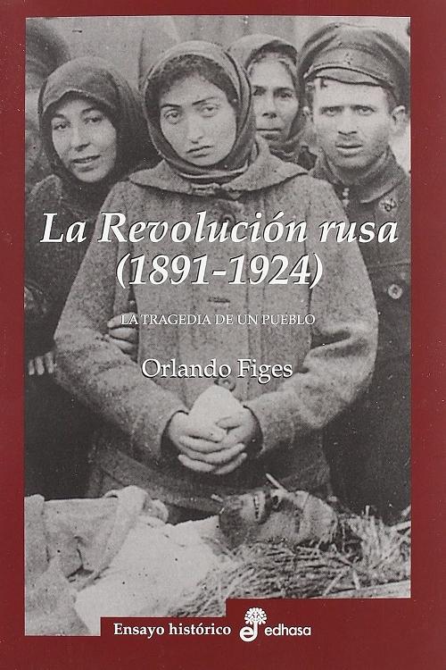 La revolución rusa (1821-1924) "La tragedia de un pueblo"