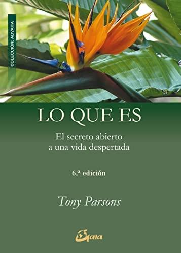 Lo que es "El secreto abierto a una vida despertada"