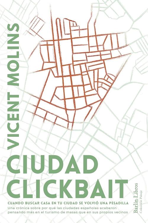 Ciudad clickbait "Cuando buscar casa en tu ciudad se volvió una pesadilla"