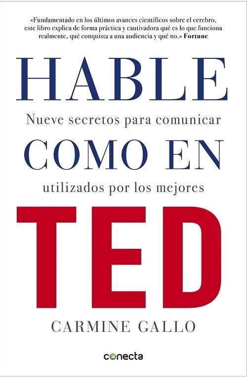 Hable como en TED "Nueve secretos para comunicar utilizados por los mejores"