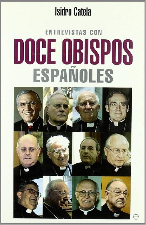 Entrevistas con doce obispos españoles