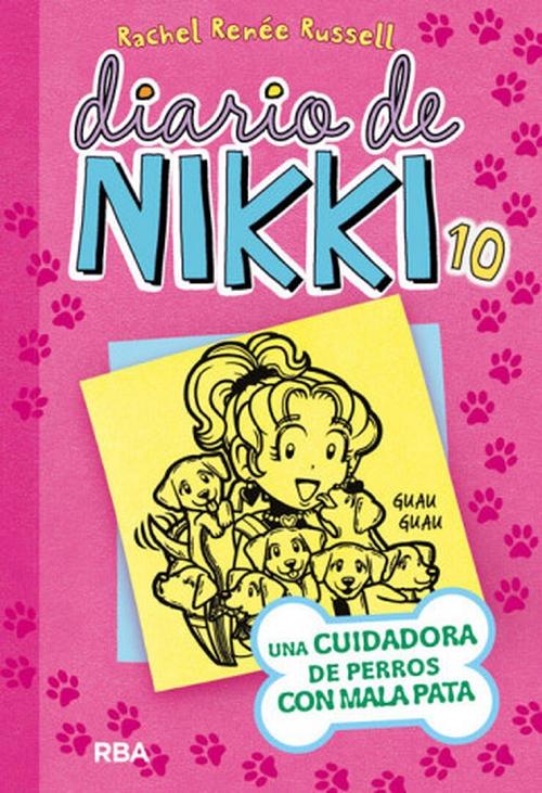 Una cuidadora de perros con mala pata "(Diario de Nikki - 10)".
