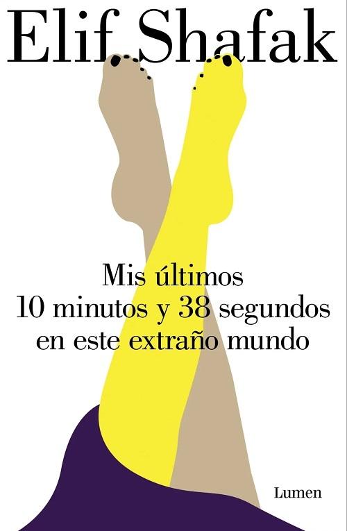 Mis últimos 10 minutos y 38 segundos en este extraño mundo