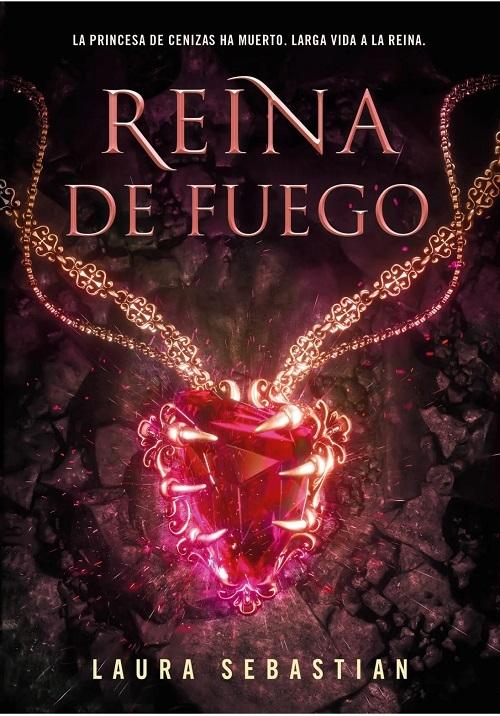 Reina de fuego "(Princesa de cenizas - 3)"
