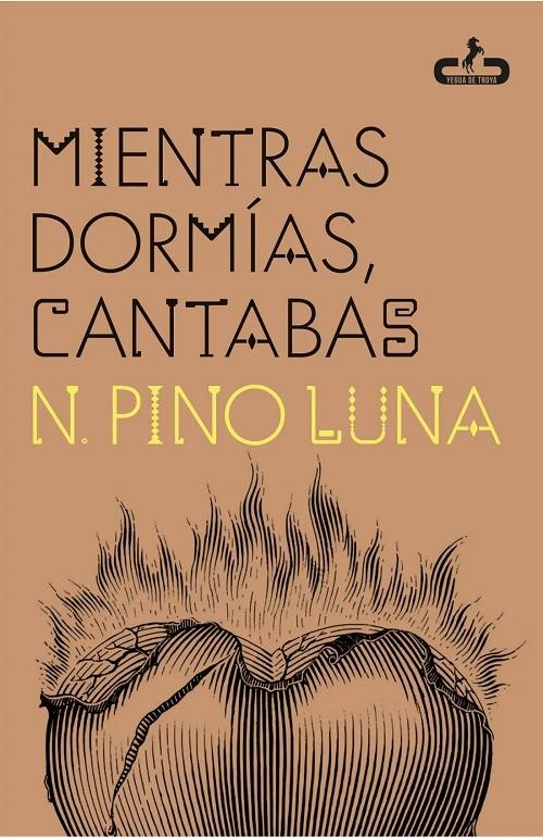 Mientras dormías, cantabas