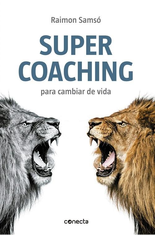 Supercoaching "Para cambiar de vida"