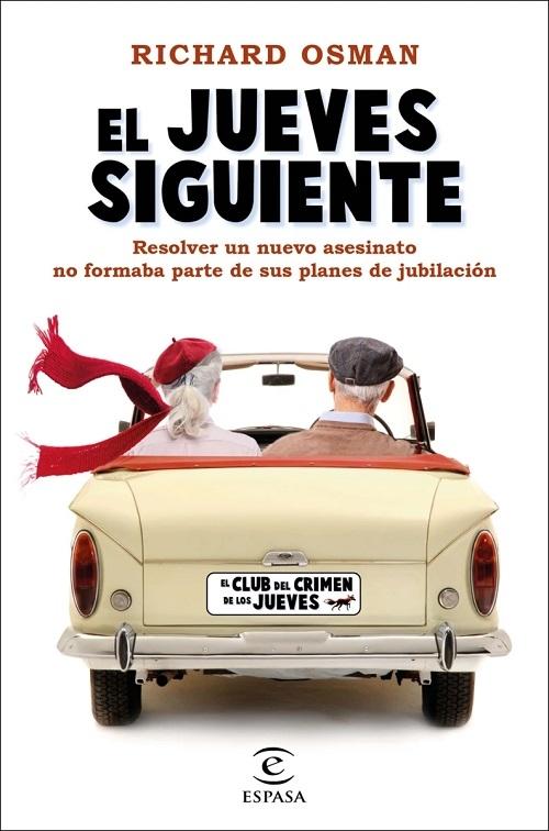 El jueves siguiente "(El Club del Crimen de los Jueves - 2)"
