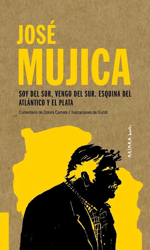 Soy del Sur, vengo del Sur. Esquina del Atlántico y El Plata "Discurso pronunciado ante la Asamblea de las Naciones Unidas"