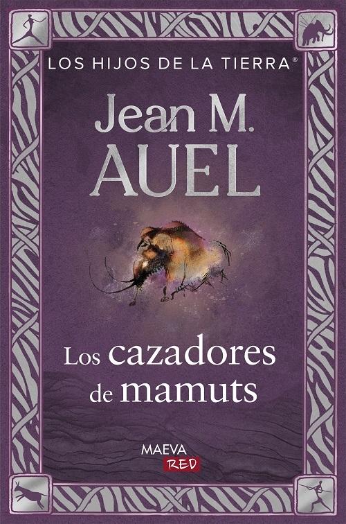 Los cazadores de mamuts "(Los hijos de la tierra - 3)"