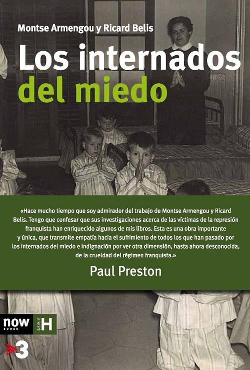 Los internados del miedo.