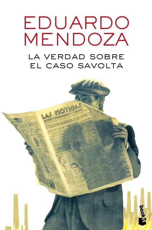 La verdad sobre el caso Savolta.