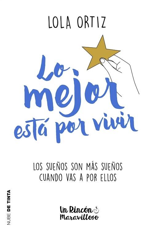 Lo mejor está por vivir "(Un rincón maravilloso)"