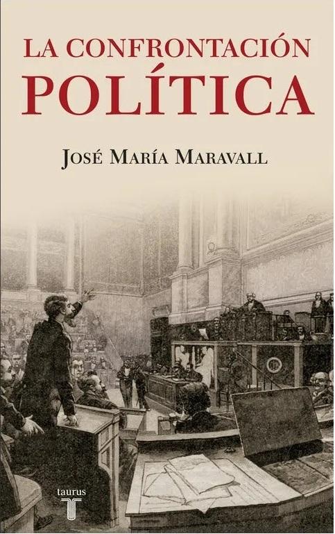 La confrontación política "El peligro de los ideales"