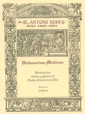 Dictionarium Medicum "El diccionario médico de Elio Antonio de Nebrija"