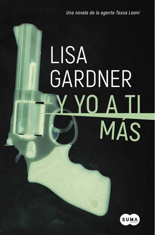Y yo a tí mas "(Serie Tessa Leoni - 1)"