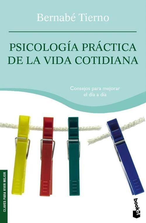 Psicología práctica de la vida cotidiana.