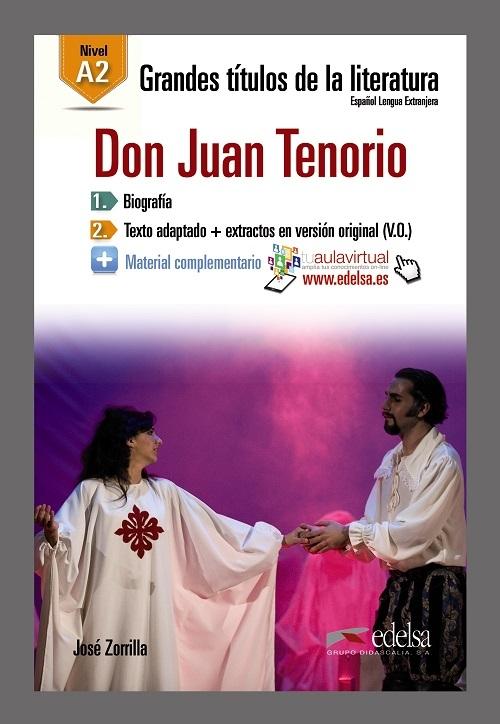 Don Juan Tenorio. Nivel 2 "(Grandes títulos de la literatura) Nivel A2"