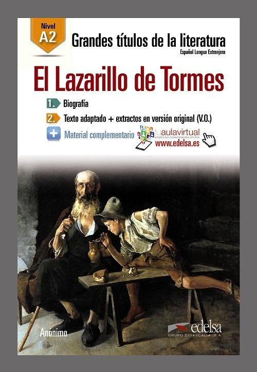 El Lazarillo de Tormes. Nivel 2 "(Grandes títulos de la literatura) Nivel A2"