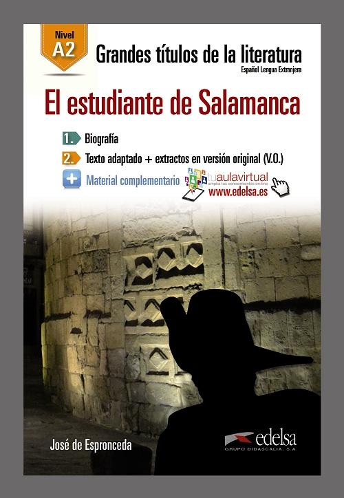 El estudiante de Salamanca "(Grandes títulos de la literatura) Nivel A2"