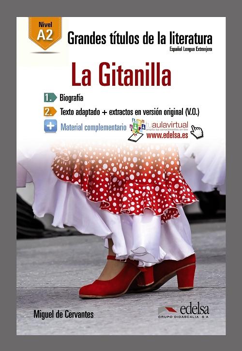 La gitanilla "(Grandes títulos de la literatura universal) Nivel A2"
