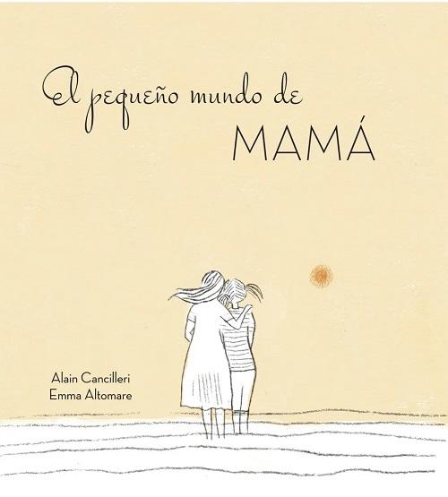 El pequeño mundo de mamá