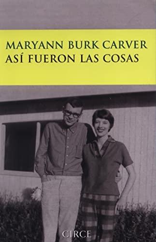 Así fueron las cosas "Retrato de mi matrimonio con Raymond Carver"