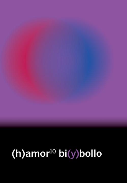 (h)amor 10 bi(y)bollo