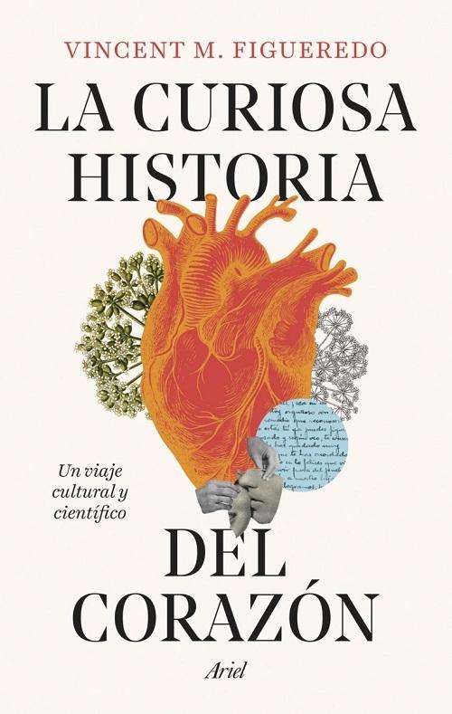 La curiosa historia del corazón "Un viaje cultural y científico"