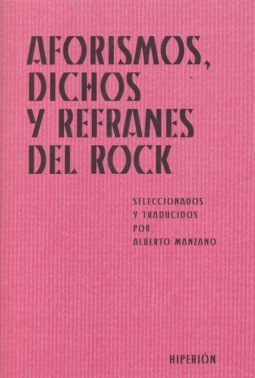 Aforismos, dichos y refranes del rock