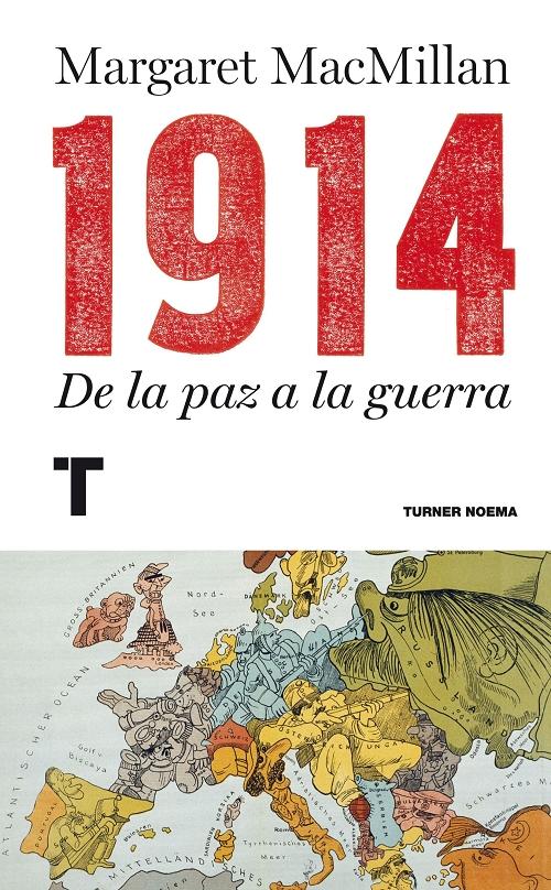 1914. De la paz a la guerra