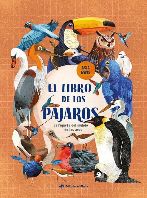 El libro de los pájaros "La riqueza del mundo de las aves"