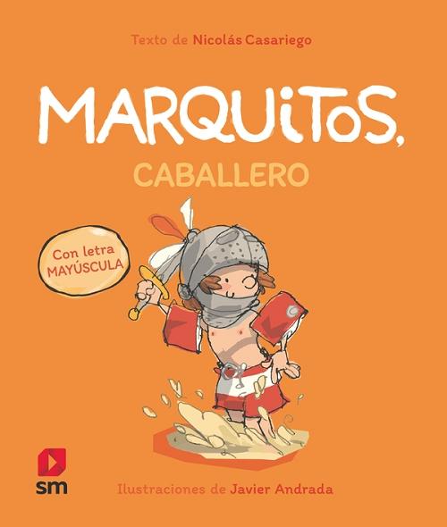 Marquistos, caballero "(Marquitos - 4) (Con letra mayúscula)"